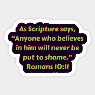 Bible Verse Romans 10:11 Sticker